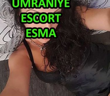 Özel Ateşli Ümraniye Escort Esma